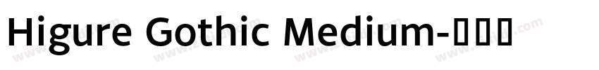 Higure Gothic Medium字体转换